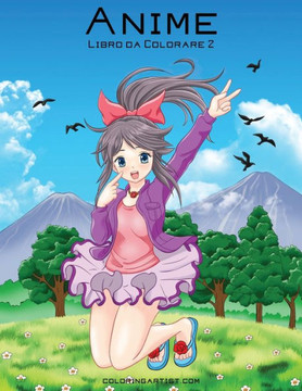 Anime Libro Da Colorare 2 (Italian Edition)