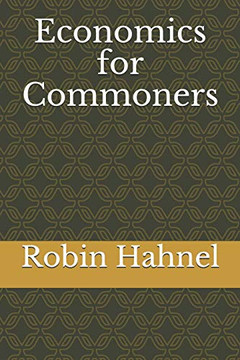 Economics For Commoners Economics For Commoners