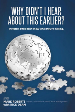 Why Didn'T I Hear About This Earlier?: Investors Often Don'T Know What They'Re Missing