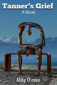 Tanner'S Grief: A Novel