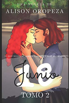Junio 18 - EDICIoN DELUXE: TOMO 2 (Spanish Edition)