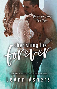 Cherishing His Forever (Forever Series)