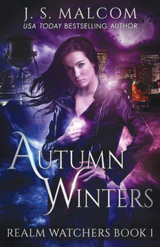 Autumn Winters: Realm Watchers Book 1 (Volume 1)