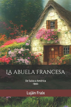 La abuela francesa (Retratos de familia) (Spanish Edition)