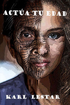 Actua Tu Edad (Spanish Edition)