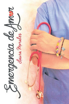 Emergencia de Amor (Spanish Edition)