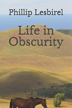 Life In Obscurity: Life On An Outback Property