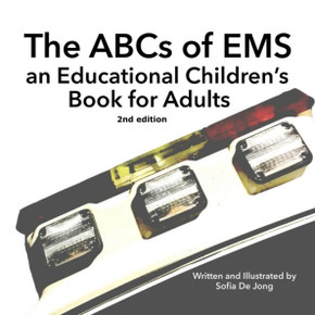 The Abc'S Of Ems : An Educational Children'S Book For Adults