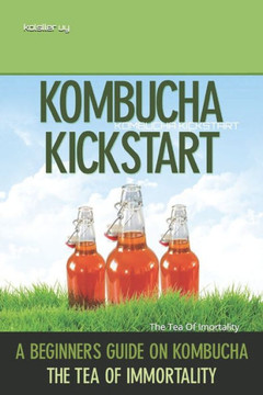 Kombucha Kickstart