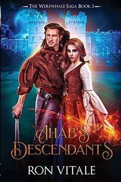 Ahab'S Descendants (The Werewhale Saga)
