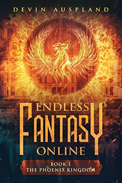 Endless Fantasy Online: The Phoenix Kingdom