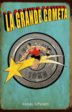 La Grande Cometa (Italian Edition)