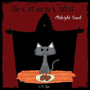 The Cat And The Cultist : Midnight Snack