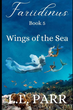 Fariidinus Book 5: Wings Of The Sea