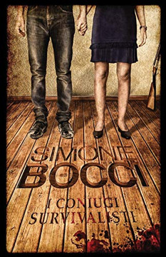I coniugi survivalisti (Italian Edition)
