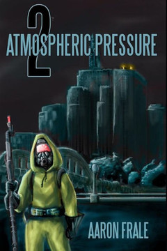 Atmospheric Pressure 2: The Rise of the Resistance Atmospheric Pressure 2: The Rise of the Resistance