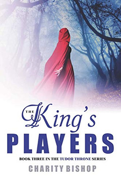 The King'S Players (The Tudor Throne)