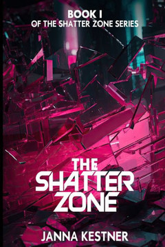 The Shatter Zone
