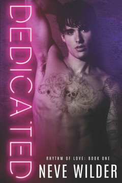 Dedicated: A Rhythm of Love Novel