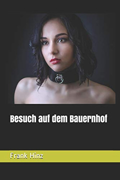 Besuch Auf Dem Bauernhof (German Edition)