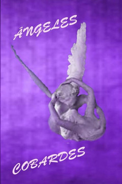 ÁNGELES COBARDES (Spanish Edition)