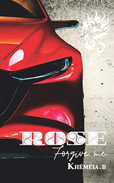 Rose: Forgive Me Tome 2 (French Edition)