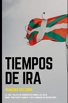 Tiempos De Ira (Spanish Edition)