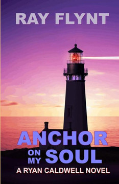 Anchor on my Soul (Ryan Caldwell Novel)