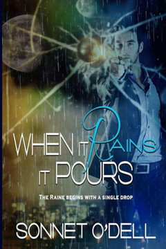When It Rains, It Pours (Cera Raine Series)