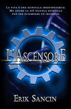 L'Ascensore (Italian Edition)