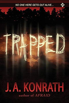 Trapped (The Konrath Dark Thriller Collective)