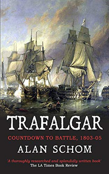 Trafalgar: Countdown To Battle, 1803-1805