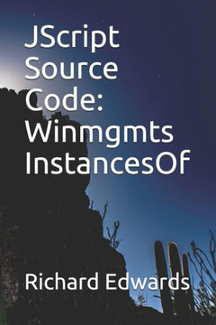 JScript Source Code: Winmgmts InstancesOf