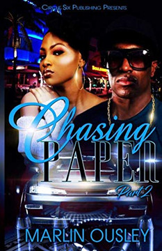 Chasing Paper: Part 2