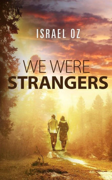We Were Strangers