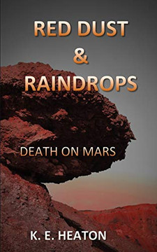 RED DUST & RAINDROPS: Death on Mars