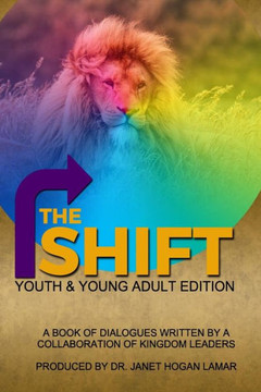 The Shift : Youth & Young Adult Edition