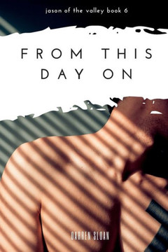 From This Day On (Jason Of The Valley)