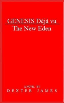 Genesis Dejà vu - The New Eden