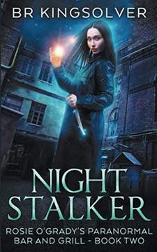 Night Stalker (Rosie O'Grady'S Paranormal Bar And Grill)
