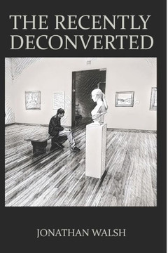 The Recently Deconverted The Recently Deconverted