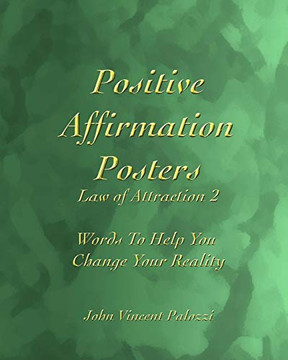 Positive Affirmation Posters: Law Of Attraction 2: Words To Help You Change Your Reality