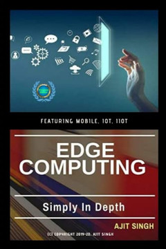 Edge Computing: Simply In Depth