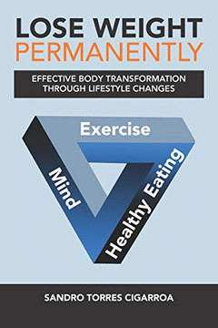 Lose Weight Permanently: Effective Body Transformation Through Lifestyle Changes