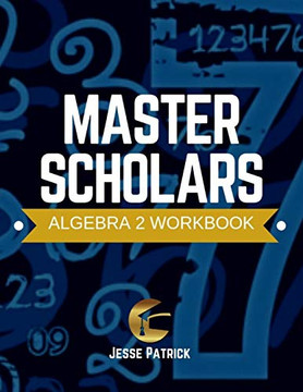 Algebra 2 Student Workbook Algebra 2 Student Workbook