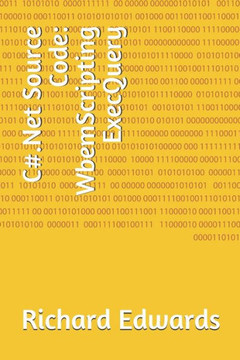 C#.Net Source Code: WbemScripting ExecQuery