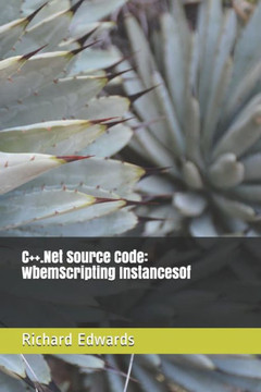 C.Net Source Code: WbemScripting InstancesOf