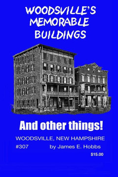 Woodsville'S Memorable Buildings