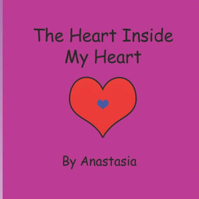 The Heart Inside My Heart