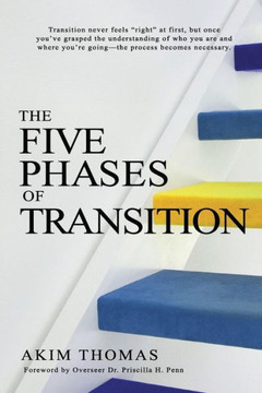 The Five Phases Of Transition